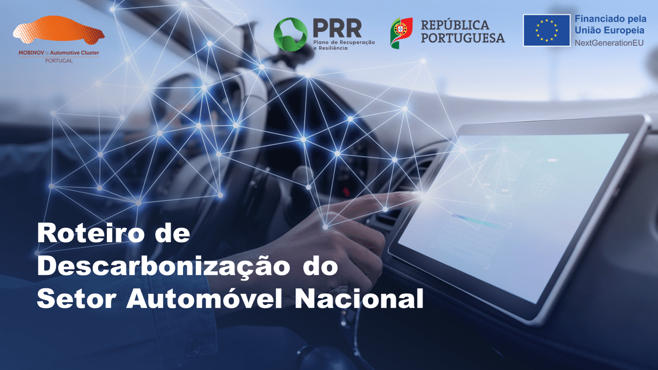 Transição Climática: Mobinov e 20 Empresas Juntam-se na Construção de um Roteiro de Descarbonização do Setor Automóvel Nacional